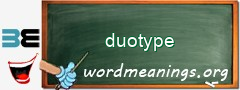 WordMeaning blackboard for duotype